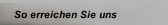 So erreichen Sie uns